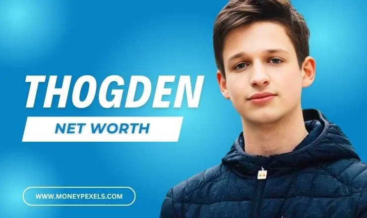 Thogden Net Worth